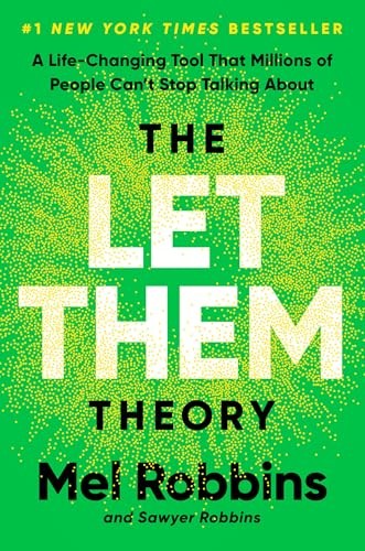 The Let Them Theory: A Life-Changing Tool That Millions of Peo…