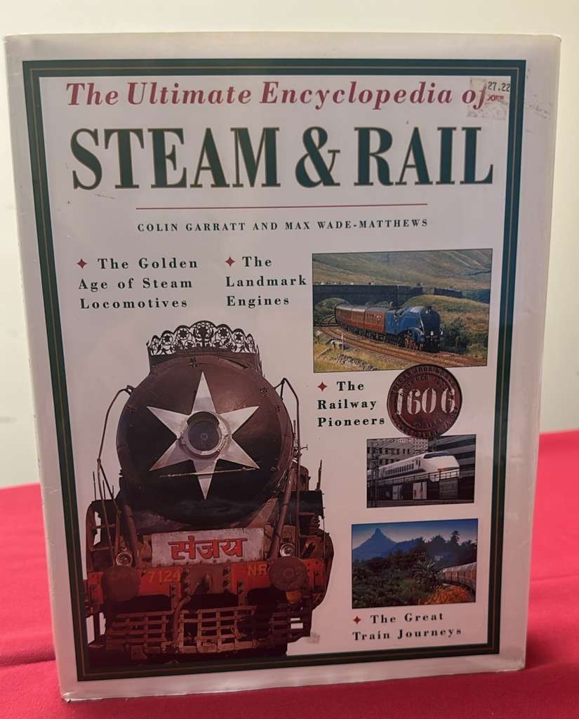 The Ultimate Encyclopedia of Steam & Rail 1998 Hardcover 512 Pages Book Trains