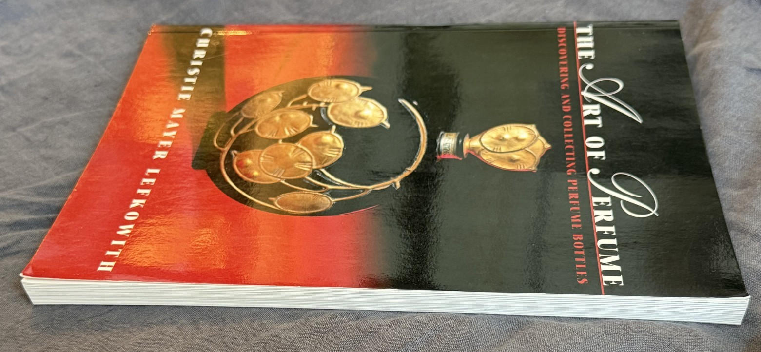 The Art of Perfume: Discovering and Collecting Perfume Bottles Vintage 1994