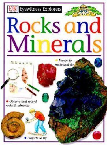 Rocks and Minerals; Eyewitness Explorers- 9780789416827, paperback, Steve Parker