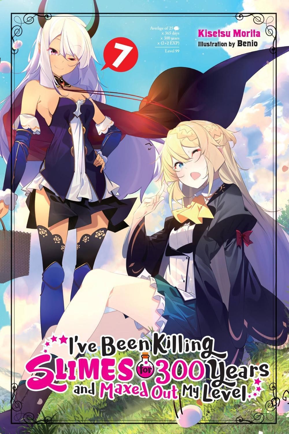 I’ve Been Killing Slimes for 300 Years and Maxed Out My Level, Vol. 7 by Kisetsu