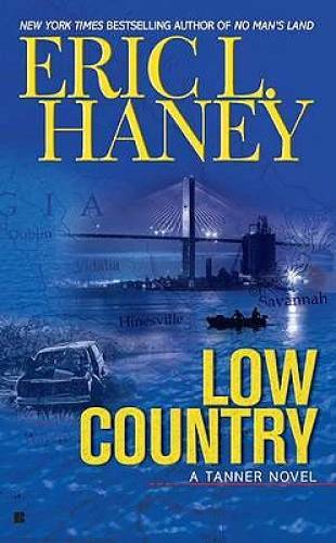 Low Country – Mass Market Paperback By Haney, Eric L – GOOD