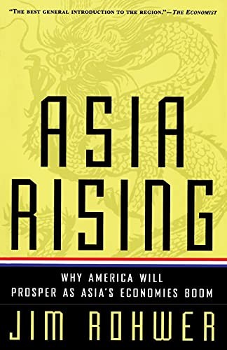 Asia Rising Why America Will P – GOOD