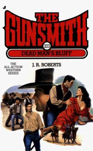 Dead Man’s Bluff (Gunsmith) – Paperback, by Roberts J. R. – Acceptable