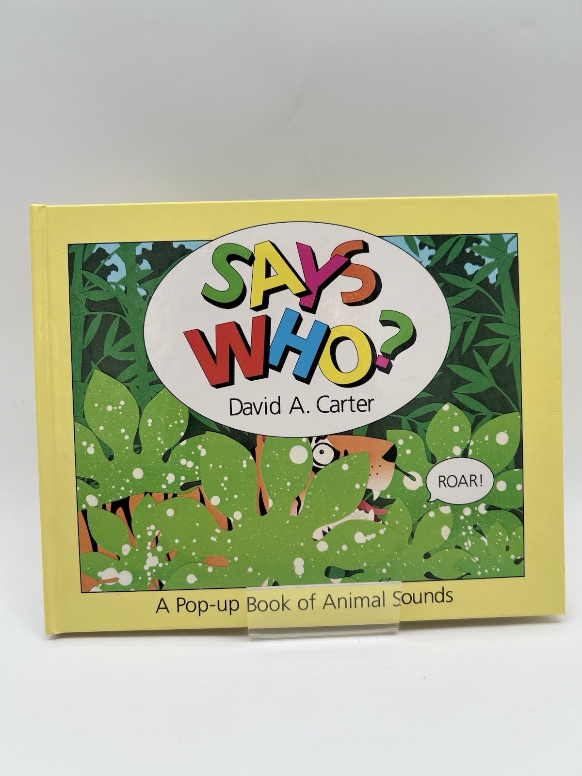 Says Who? : A Pop-Up Book of Animal Sounds by David A. Carter HC 1993