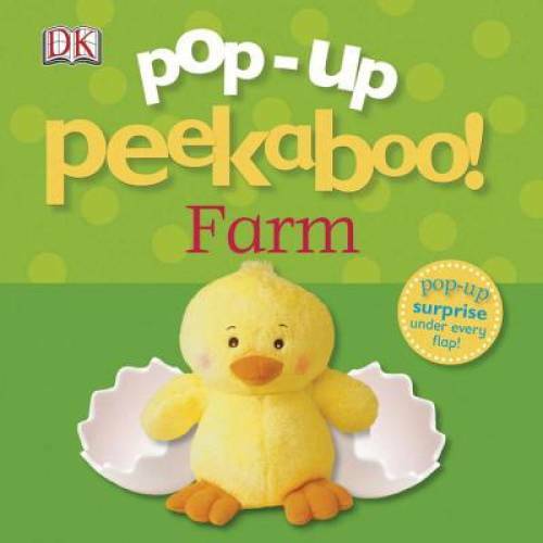 Pop-Up Peekaboo: Farm – Board book By DK Publishing – GOOD