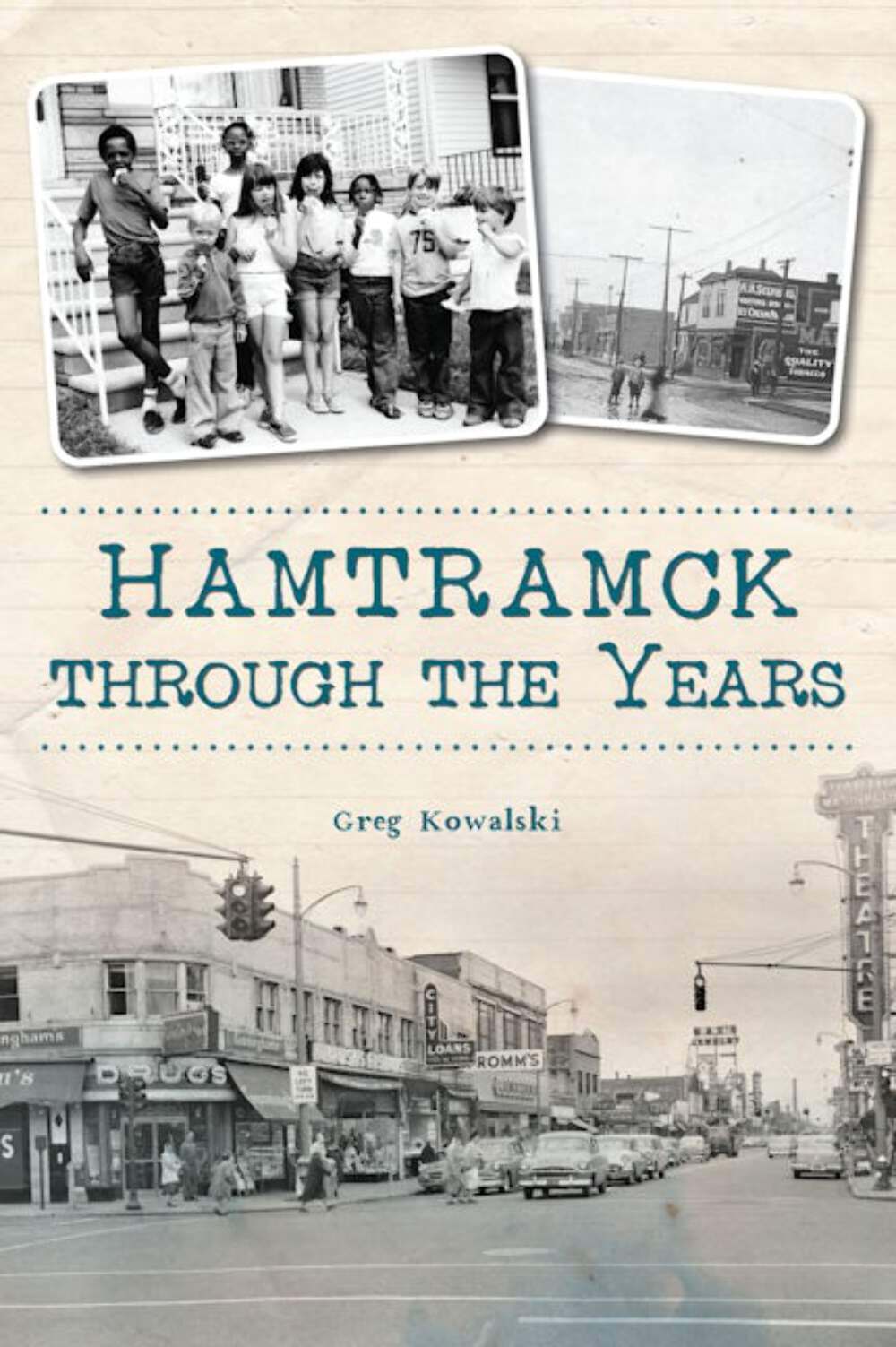 NEW The History Press Hamtramck through the Years, MI 9781467153713 Trade Paper
