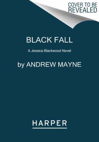 Black Fall by Mayne, Andrew