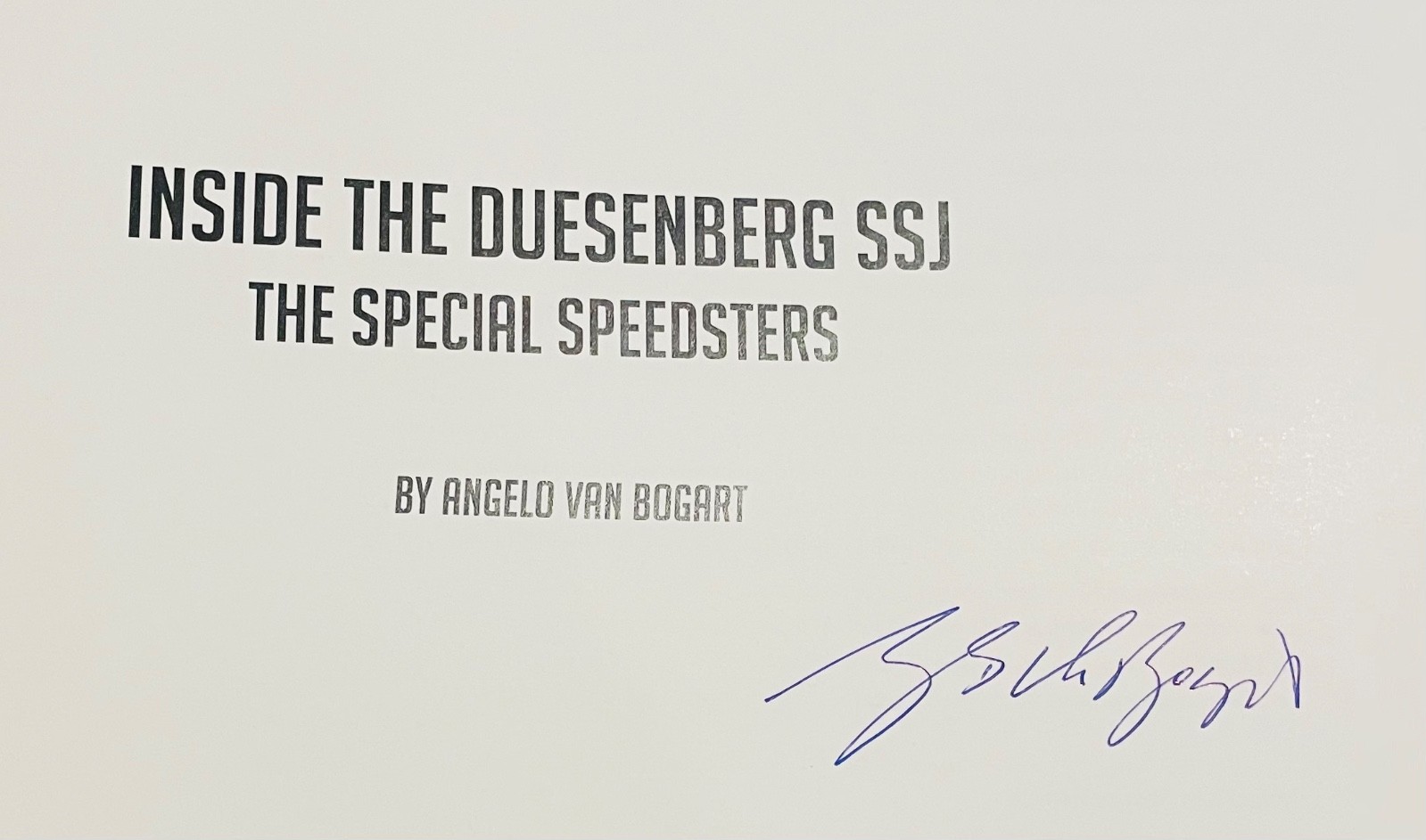 (New, signed) Inside The Duesenberg SSJ: The Special Speedsters – Van Bogart