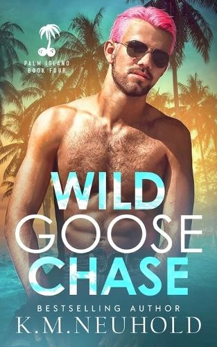 K M Neuhold Wild Goose Chase (Paperback) Palm Island (UK IMPORT)