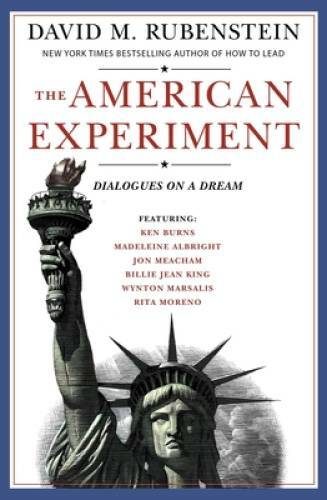 The American Experiment: Dialogues on a Dream – Hardcover – VERY GOOD