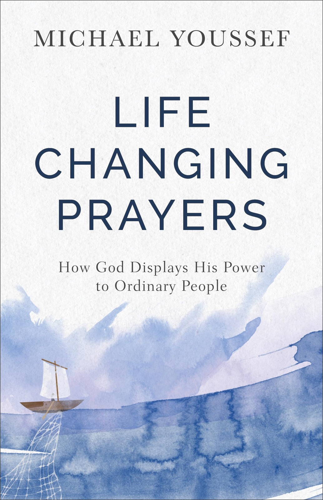 Life-Changing Prayers – Youssef, Michael – Good – See condition notes