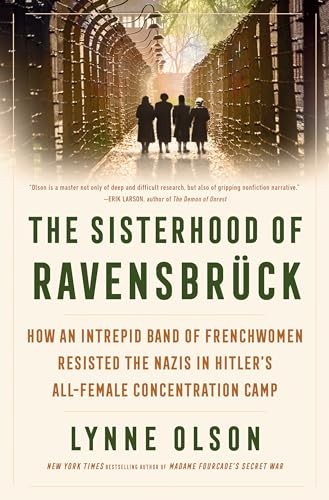 The Sisterhood of Ravensbrck: – GOOD