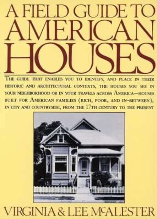 A Field Guide to American Houses Paperback Virginia, McAlester, L