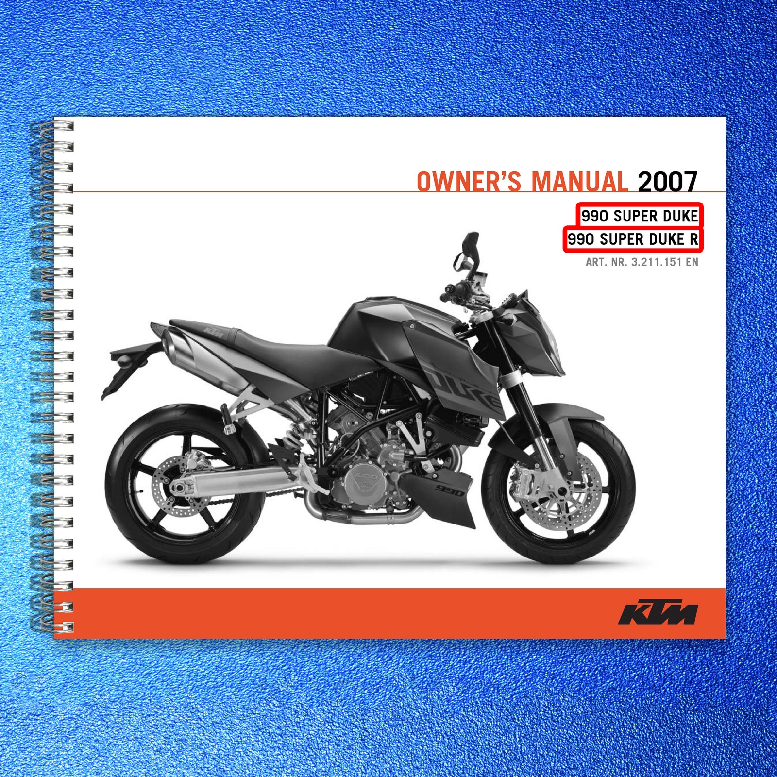KTM 990 Super Duke 990 Super Duke R Owners Manual 2007 – WIRE BOUND – COVERS