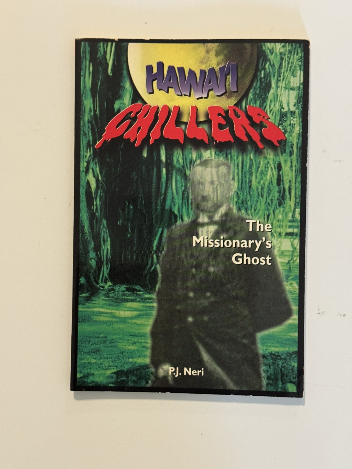 The Missionary’s Ghost ￼￼