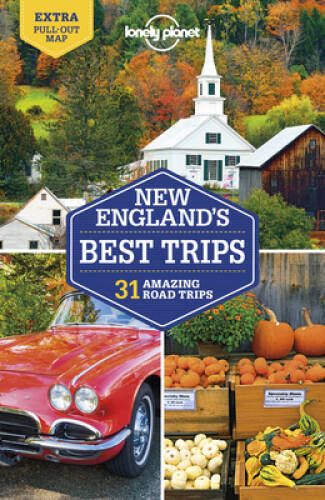 Lonely Planet New England’s Best Trips (Travel Guide) – Paperback – GOOD