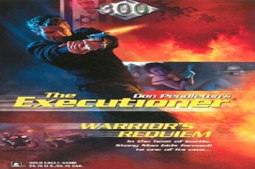 Warrior’s Requiem (Executioner, 300) by Pendleton, Don Paperback / softback The
