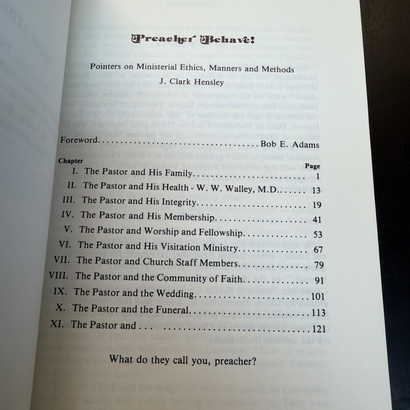 Preacher Behave! Pointers on Ministerial Ethics | J Clark Hensley | 1985 Signed