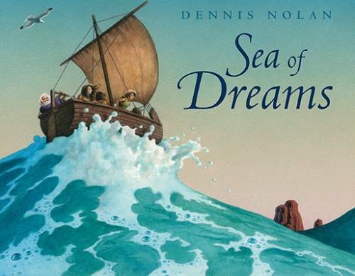 Sea of Dreams – Hardcover By Nolan, Dennis – GOOD