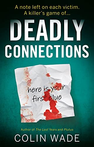 Deadly Connections by Colin Wade Paperback / softback Book The Fast Free