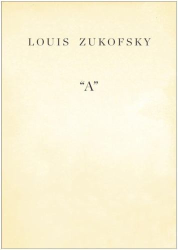 “A” (New Directions Books) by Zukofsky, Louis