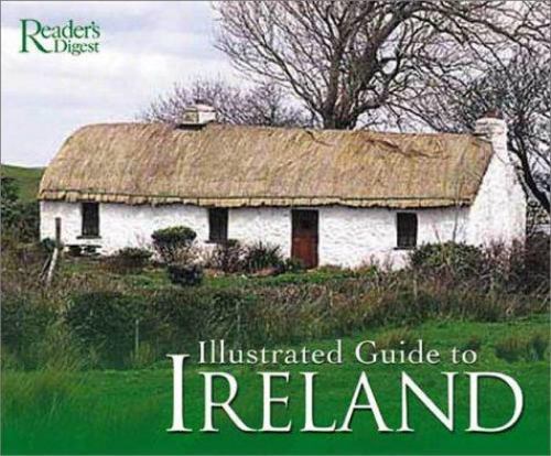 Illustrated Guide to Ireland – Editors of Readers Digest, 0276427300, hardcover