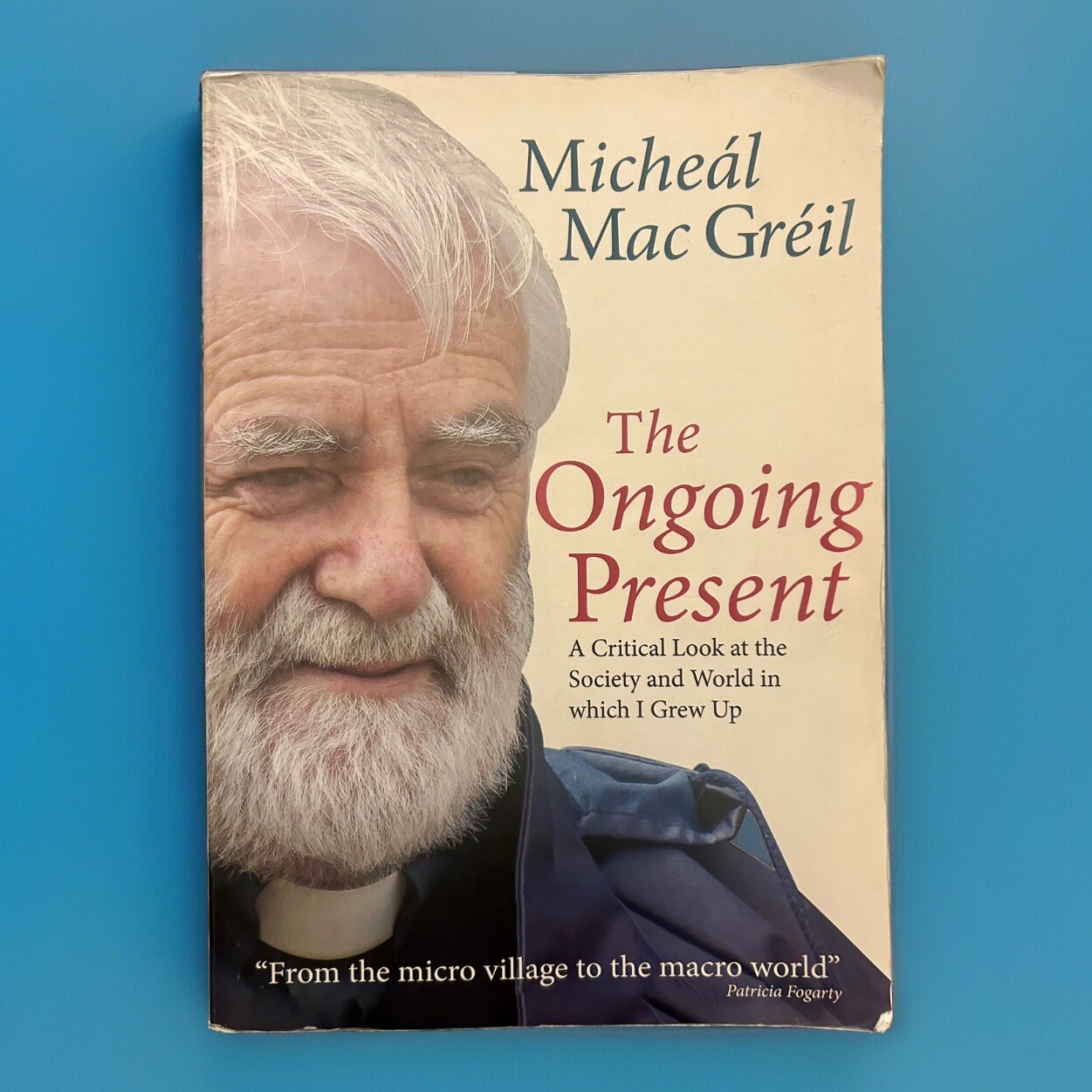 SIGNED Ongoing Present – Micheal McGreil, Messenger Publications, Paperback