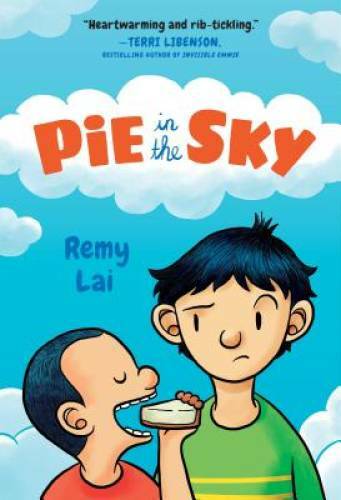Pie in the Sky – Paperback By Lai, Remy – GOOD