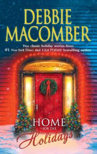 Home for the Holidays: The Forgetful BrideWhen Christmas Comes – GOOD