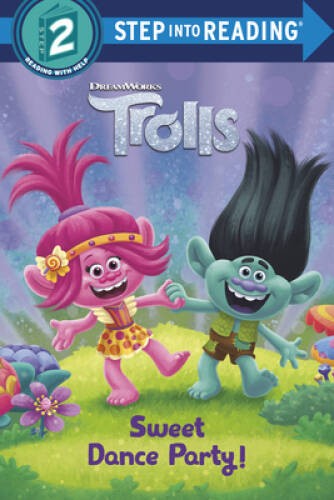 Sweet Dance Party (DreamWorks Trolls) (Step into Reading) – Paperback – GOOD