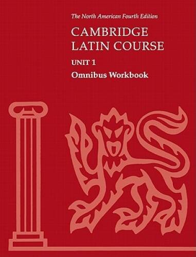 Cambridge Latin Course Unit 1 Omnibus Workbook North American editio – VERY GOOD
