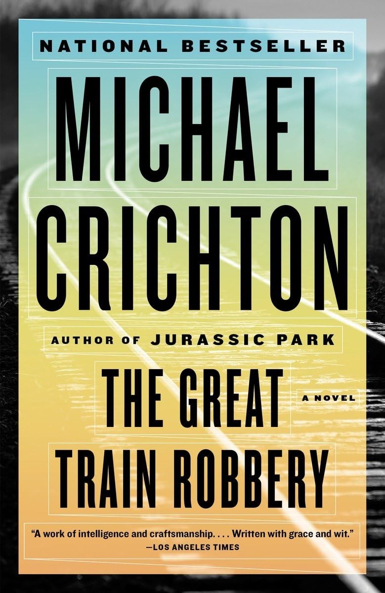 The Great Train Robbery: A Novel (First Vintage Books) Multicolor