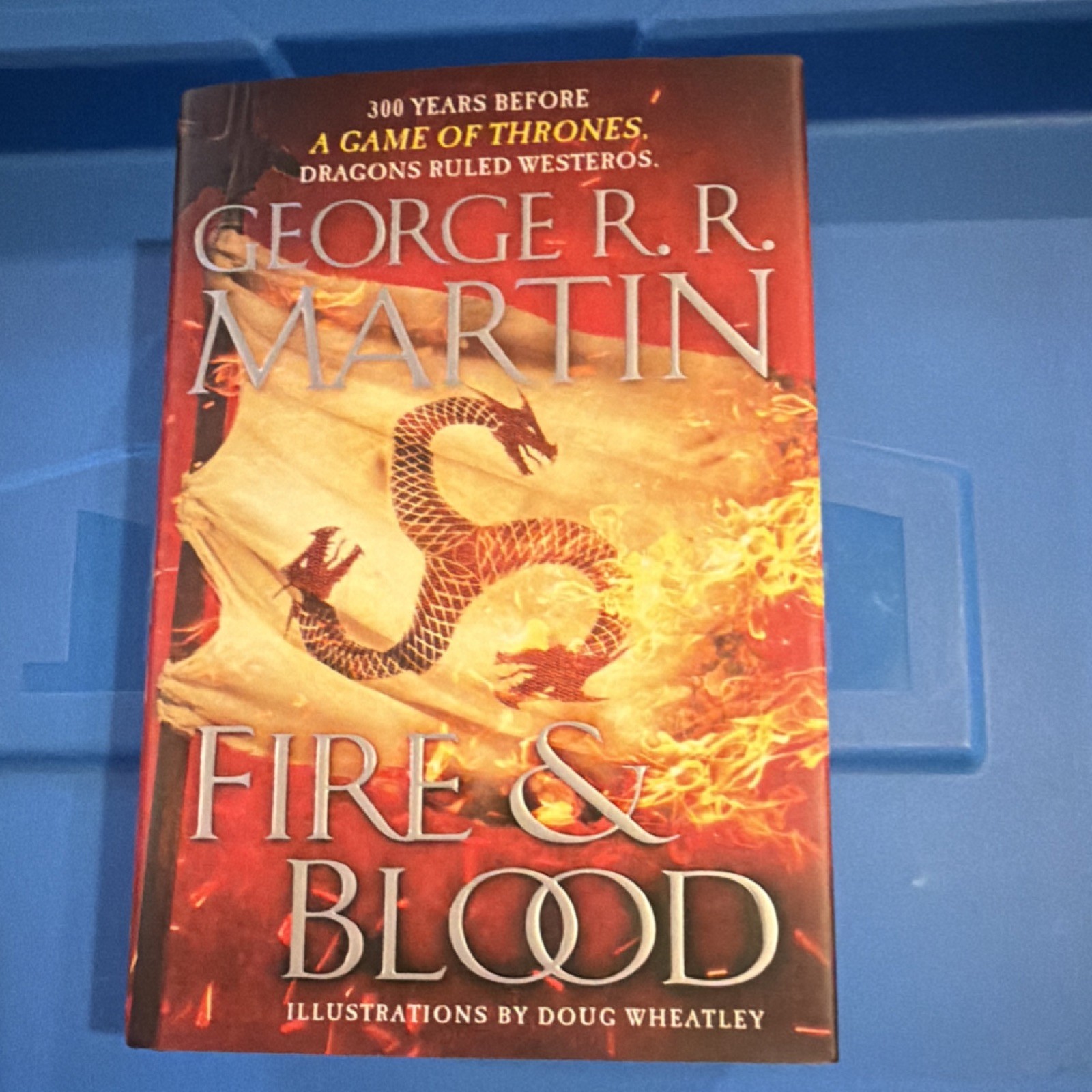 George R. R. Martin Fire & Blood First Edition Illustrated Hardcover 2018 DJ