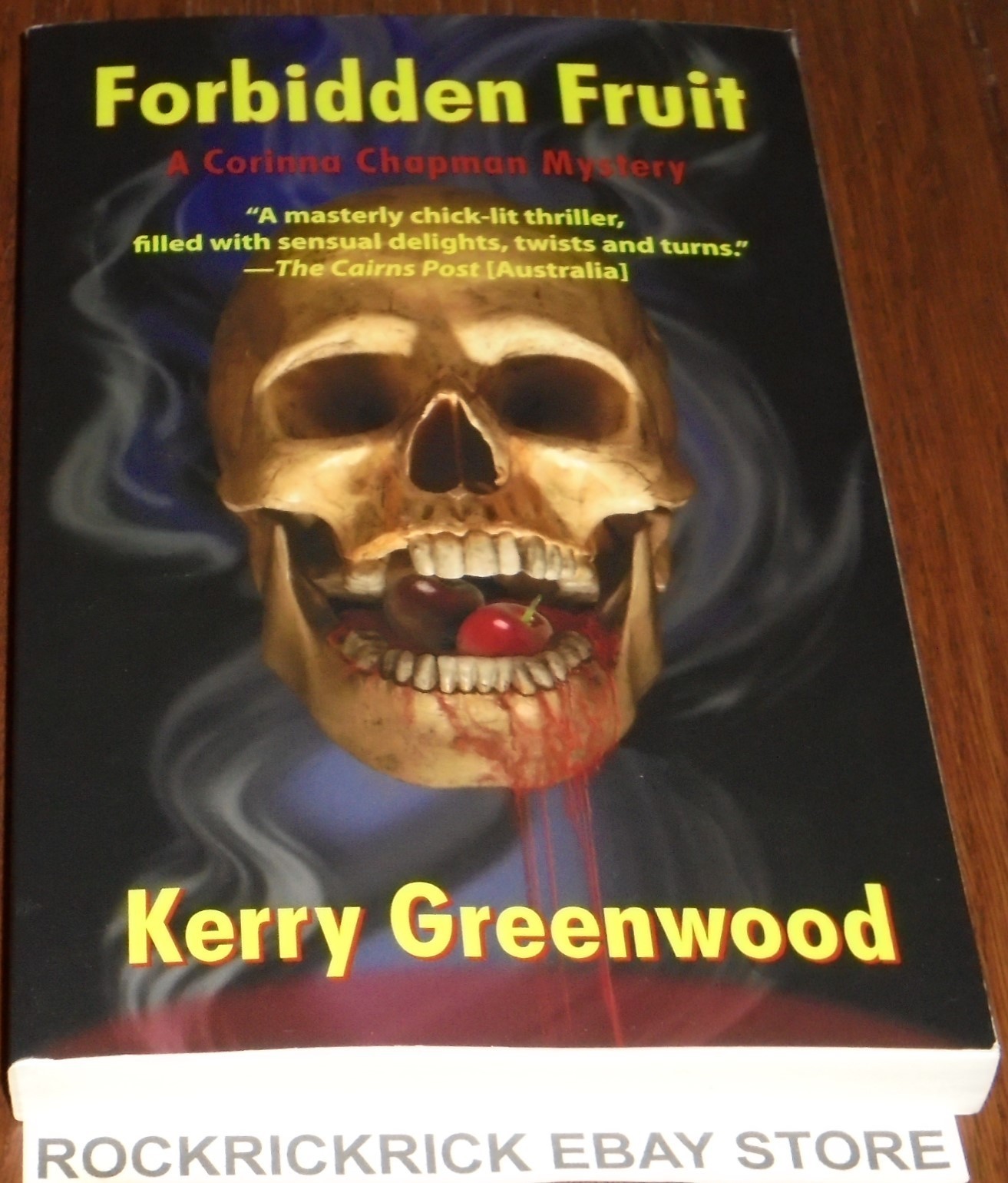 FORBIDDEN FRUIT BOOK BY KERRY GREENWOOD 2010 14CM X 22CM
