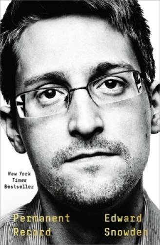 Permanent Record – Hardcover By Snowden, Edward – GOOD