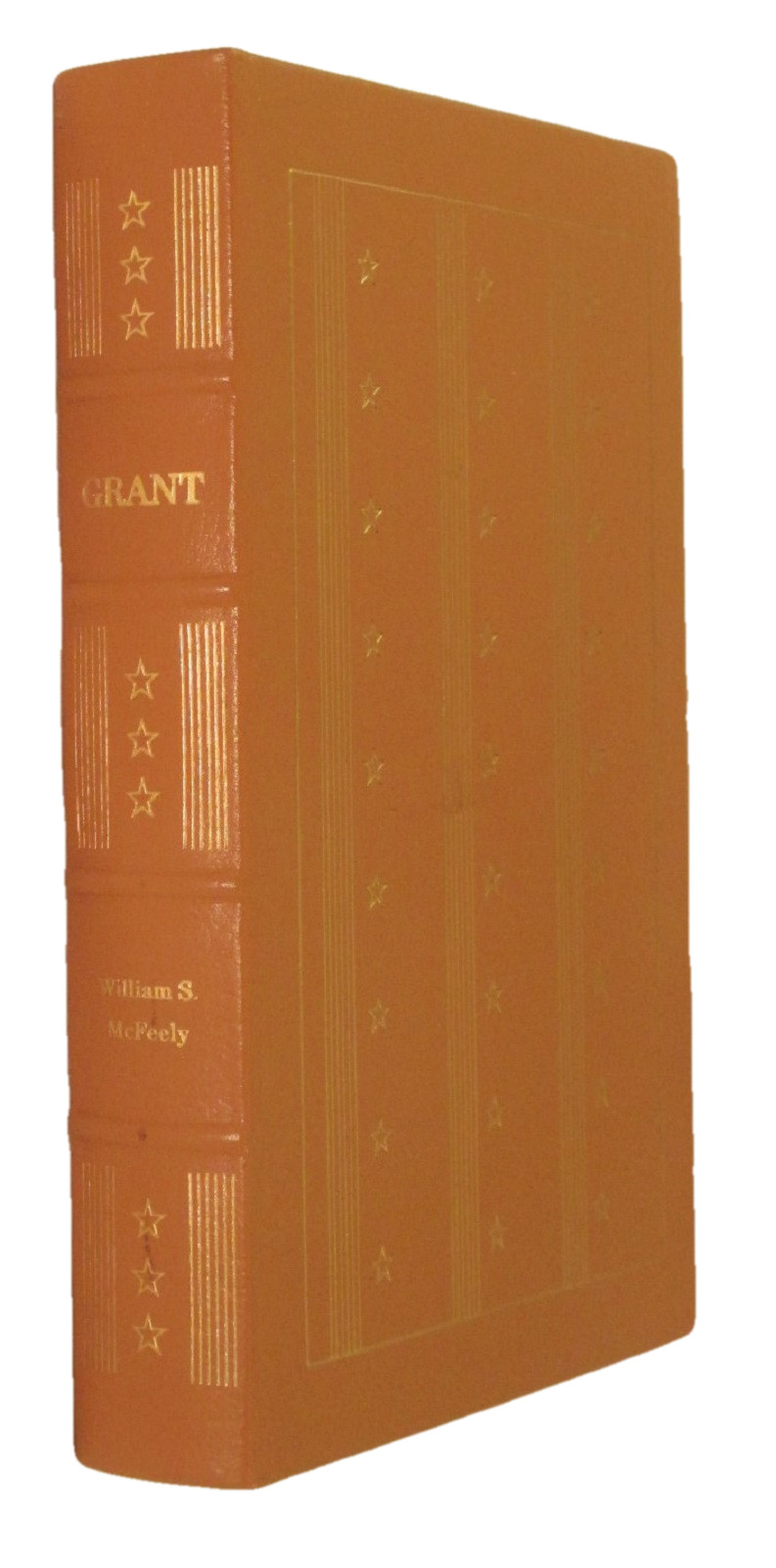 Ulysses S Grant Biography Easton Press Leather Library of the Presidents McFeely