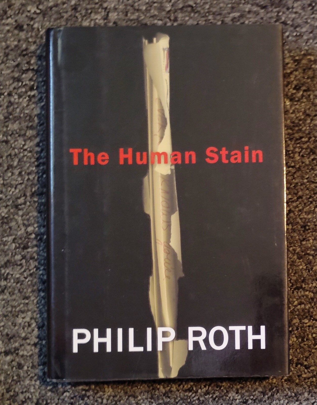 THE HUMAN STAIN by Philip Roth (2000) AS NEW 1ST / 1ST UNREAD HARDCOVER