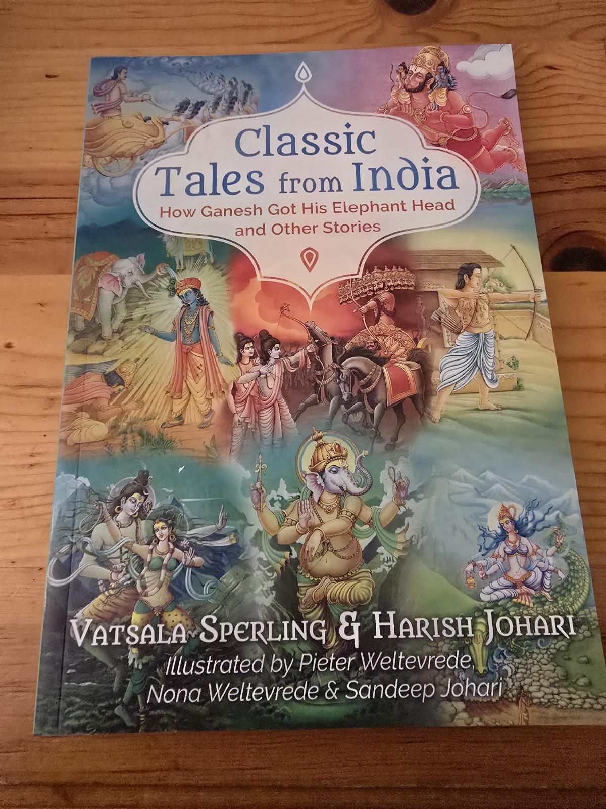 Classic Tales from India: How Ganesh Got His Elephant Head and Other Stories