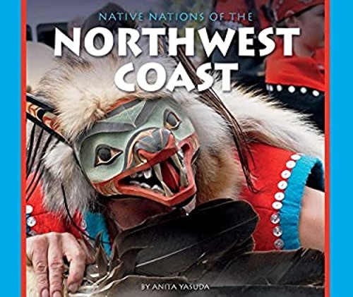 Native Nations of the Northwest Coast Reinforced Library Binding