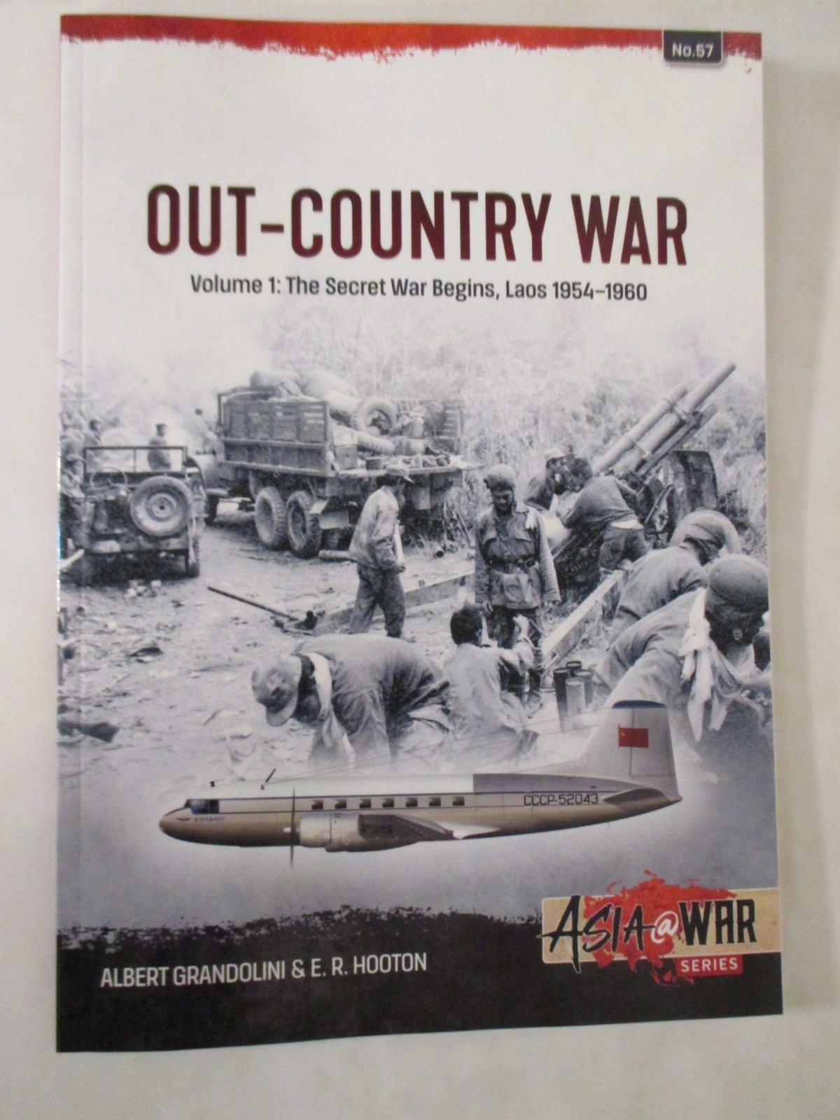 Out – Country War Volume 1 : The Secret War Begins, Laos 1954-1960 Asia@War 57