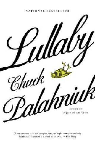 Lullaby – Paperback By Palahniuk, Chuck – VERY GOOD