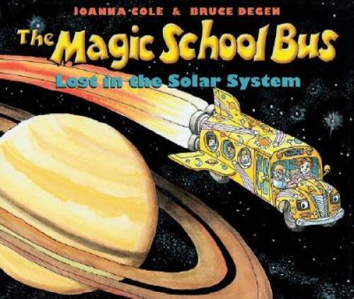 The Magic School Bus: Lost in the Solar System – Hardcover By Joanna Cole – GOOD
