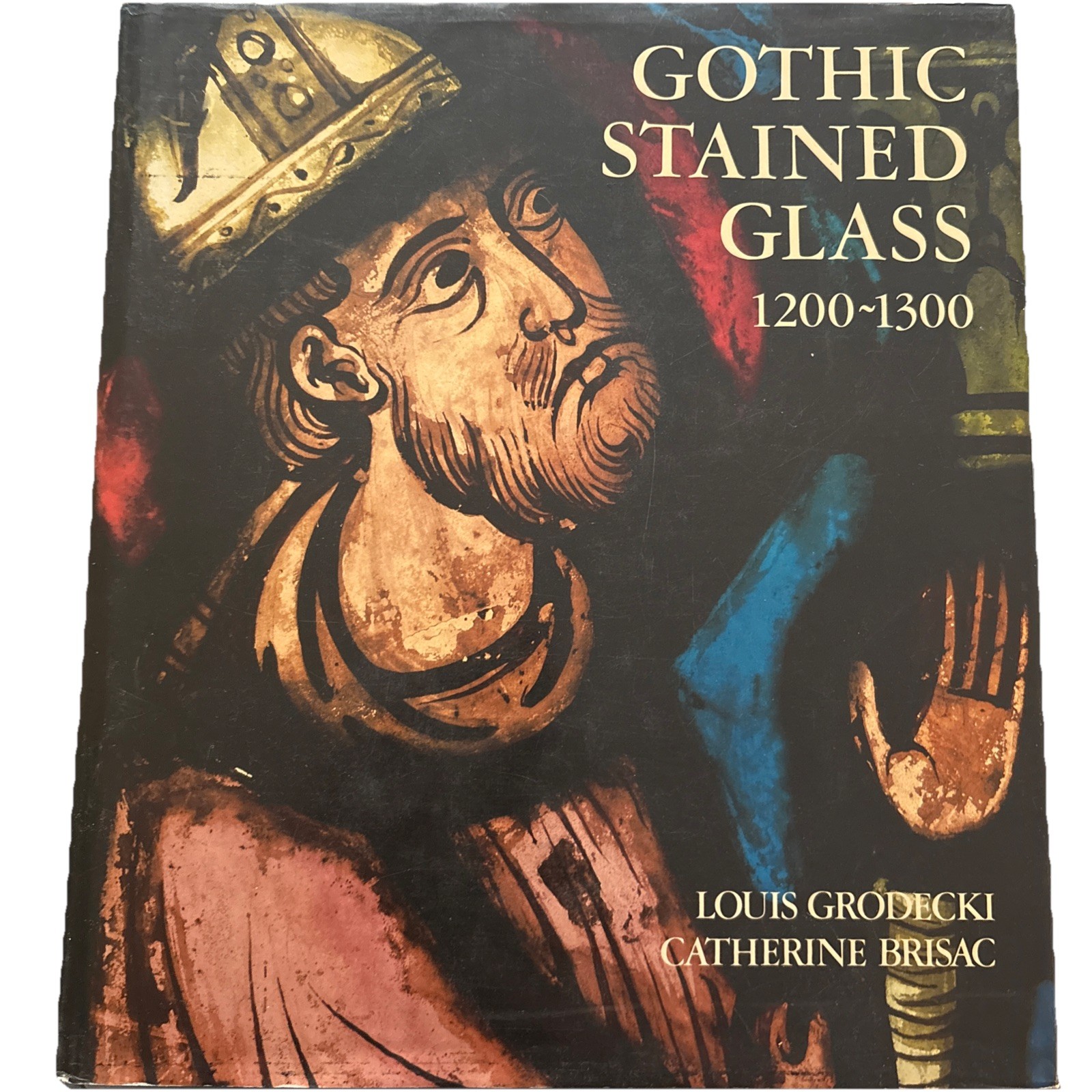 Gothic Stained Glass 1200-1300 by Louis Grodecki HC RARE