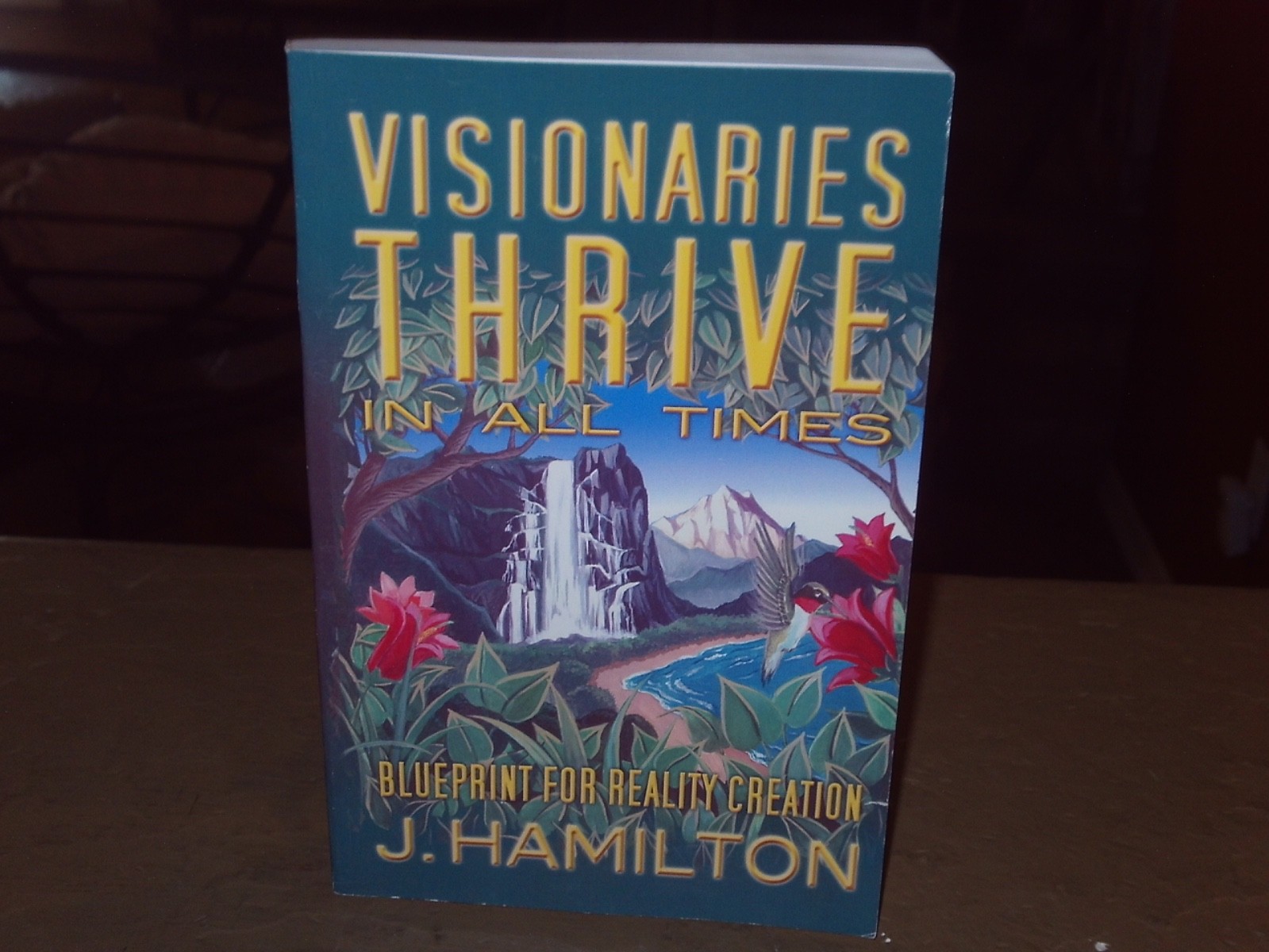 VISIONARIES THRIVE IN ALL TIMES J. HAMILTON INSCRIBED & SIGNED TPB NM 2005