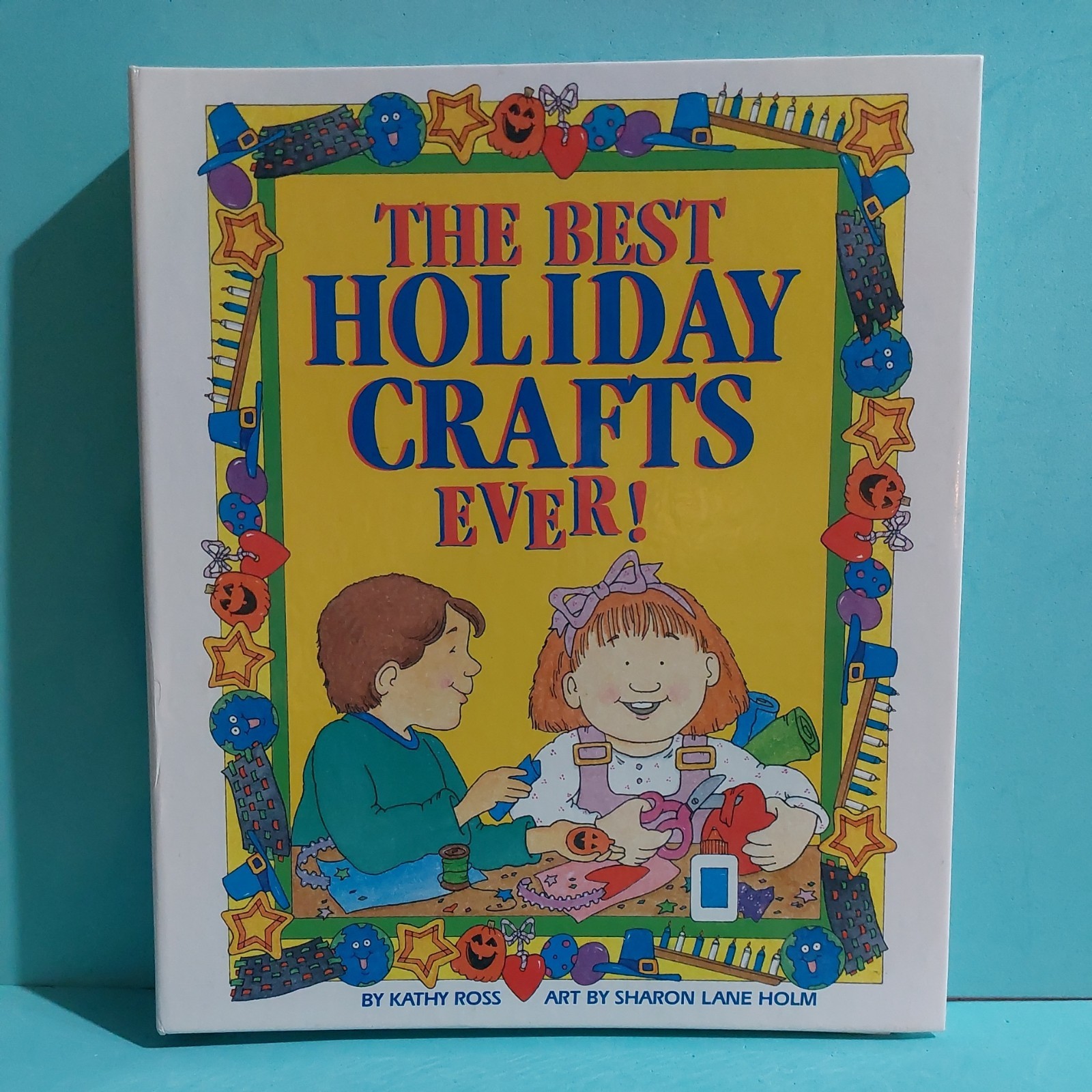 Best Holiday Crafts Ever! by Kathy Ross (1996, Hardcover) vintage 1996