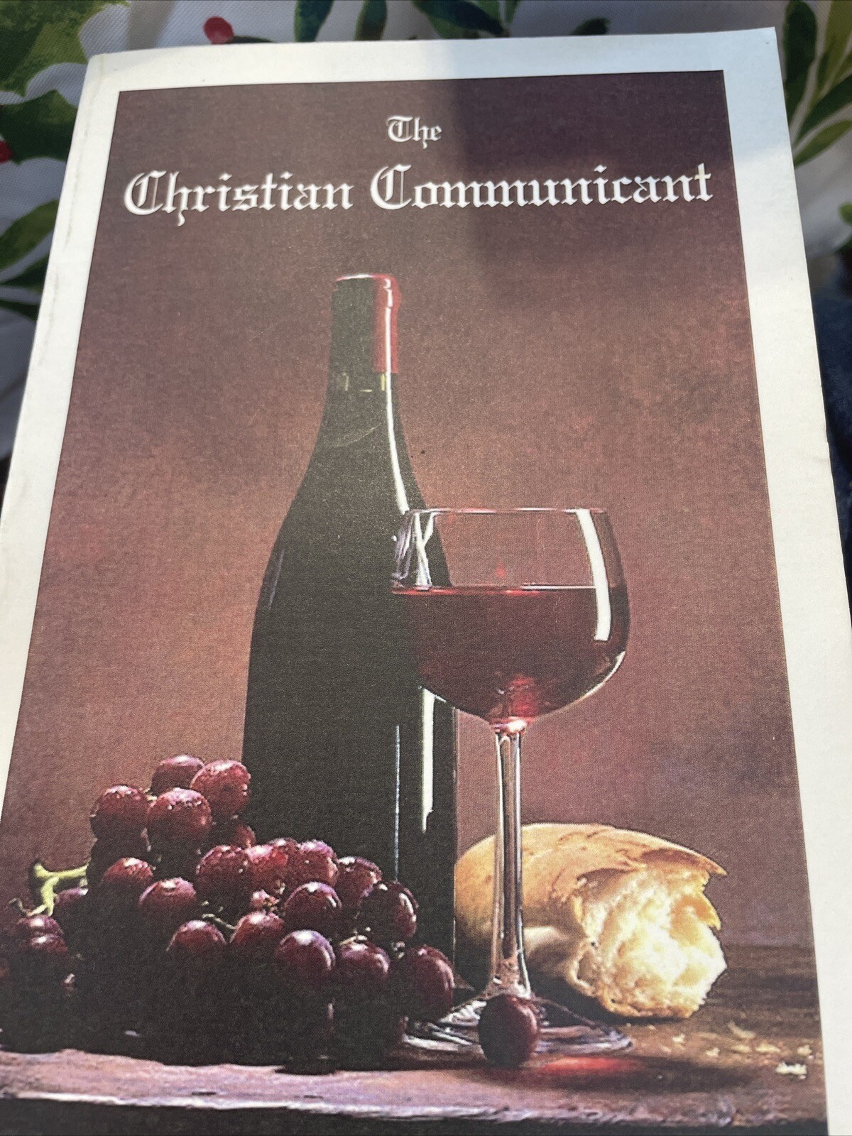 The Christian Communicant William Mason Old Paths Gospel Press