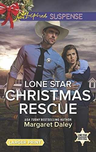 Lone Star Christmas Rescue (Lone Star – Paperback, by Daley Margaret – Good