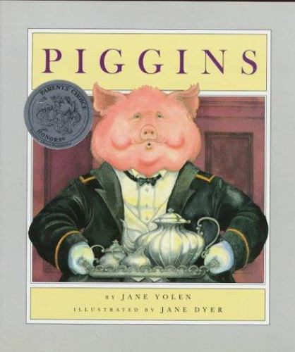 Piggins – Jane Yolen, 9780152616854, library binding