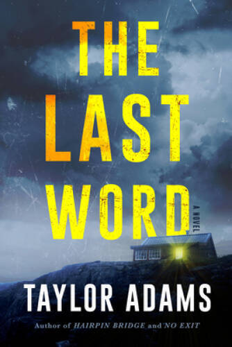 The Last Word: A Novel – Hardcover By Adams, Taylor – GOOD